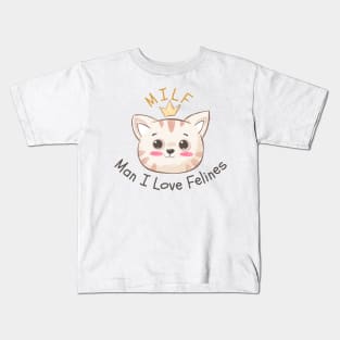 Man I Love Feline Kids T-Shirt